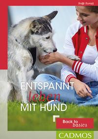 Entspannt leben mit Hund