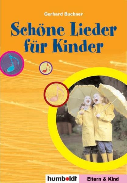 Schöne Lieder für Kinder Schöne Lieder für Kinder