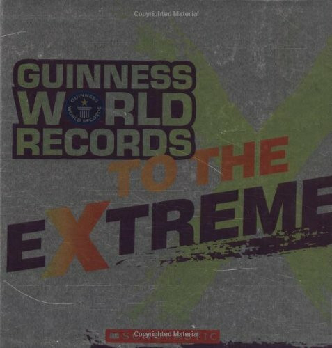 Guinness World Records to the Extreme