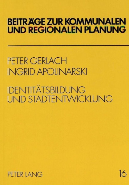 Identitätsbildung und Stadtentwicklung