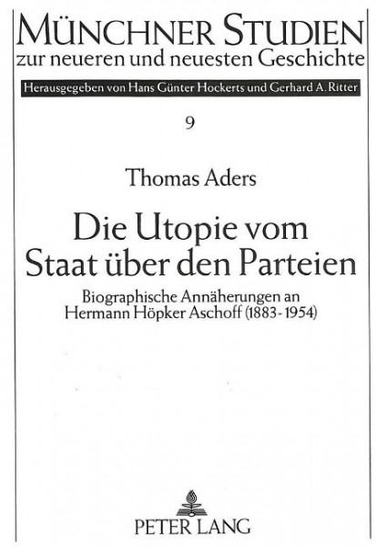 Die Utopie vom Staat über den Parteien