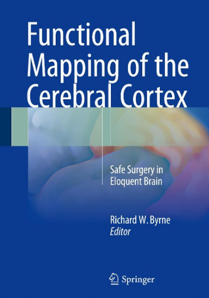 Functional Mapping of the Cerebral Cortex