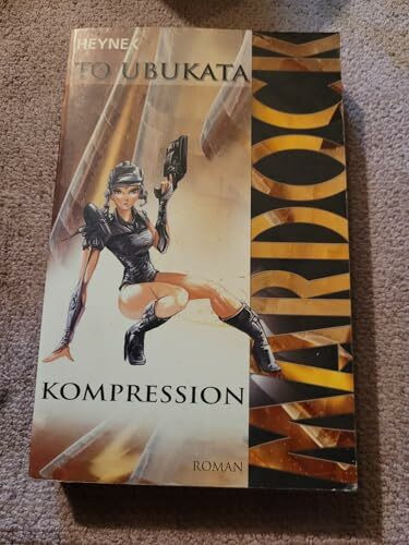 Kompression: Mardock-Trilogie 1