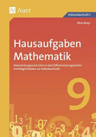 Hausaufgaben Mathematik Klasse 9: Abwechslungsreich üben in drei Differenzierungs stufen mit Möglichkeiten zur Selbstkontrolle (Hausaufgaben Sekundarstufe) Hausaufgaben Mathematik Klasse 9: Abwechslungsreich üben in drei Differenzierungs stufen mit Möglichkeiten zur Selbstkontrolle (Hausaufgaben Sekundarstufe)