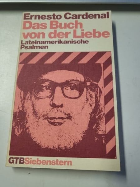 Das Buch von der Liebe. Lateinamerikanische Psalmen