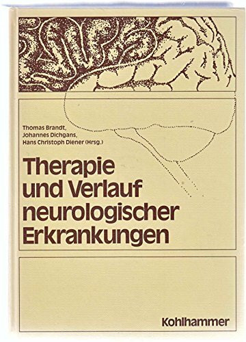 Therapie und Verlauf neurologischer Erkrankungen