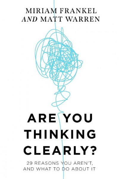 Are You Thinking Clearly?