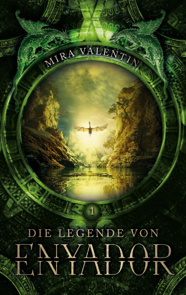 Die Legende von Enyador (Enyador-Saga, Band 1)