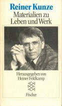 Reiner Kunze - Materialien zu Leben und Werk