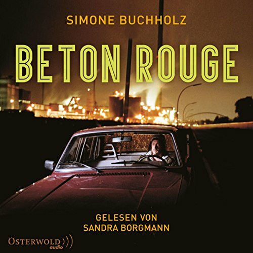 Beton Rouge: 5 CDs (Chastity-Riley-Reihe, Band 7)