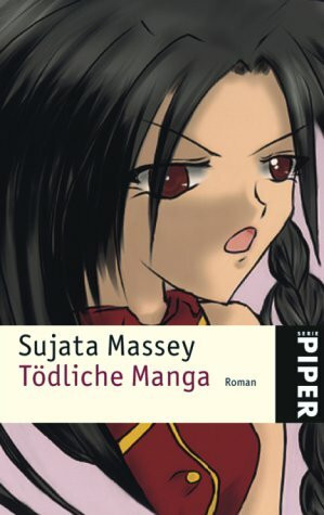 Tödliche Manga: Roman (Piper Taschenbuch, Band 4168)