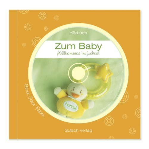 Zum Baby Geschenkbuch (inkl.Hörbuch)