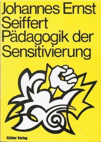 Pädagogik der Sensitivierung