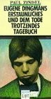 Eugene Dingmans erstaunliches und dem Tode trotzendes Tagebuch