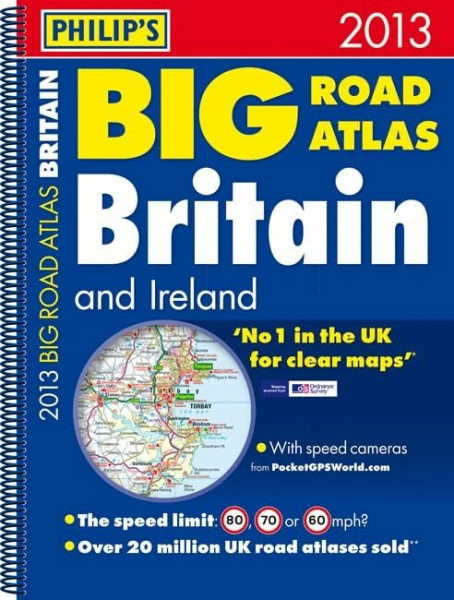 Philip's Big Road Atlas Britain and Ireland 2013 (Philips Road Atlas)