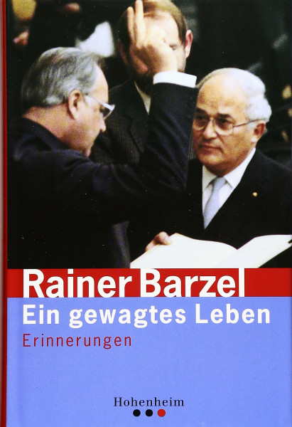 Barzel: Ein gewagtes Leben