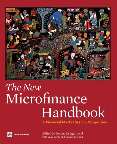 The New Microfinance Handbook: A Financial Market System Perspective