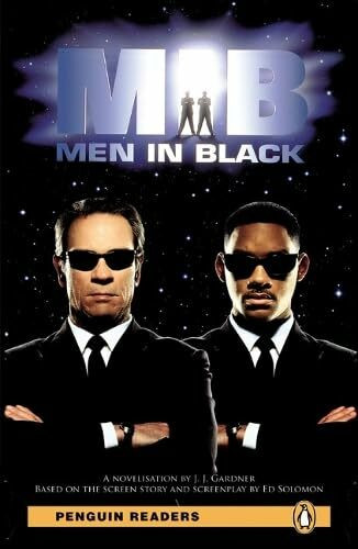 Men in Black (MIB): Text in English (Penguin Readers (Graded Readers))