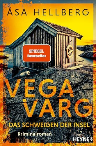 Vega Varg – Das Schweigen der Insel: Kriminalroman - »Die Vega-Varg-Reihe gehört zum Besten, was die skandinavische Spannung zu bieten hat.« Johanna Mo (Ein Fall für Vega Varg, Band 1)