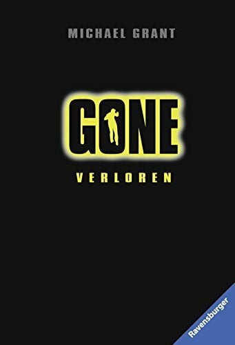 Gone, Band 1: Verloren