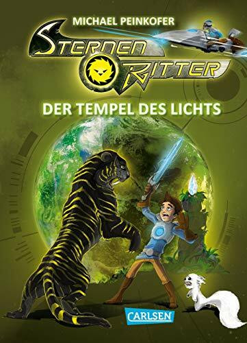 Sternenritter 8: Der Tempel des Lichts: Science Fiction-Buch der Bestseller-Serie für Weltraum-Fans ab 8 Jahren (8)