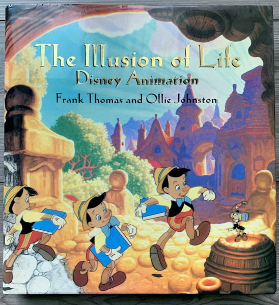 Illusion Of Life, The: Disney Animation (Disney Editions Deluxe)