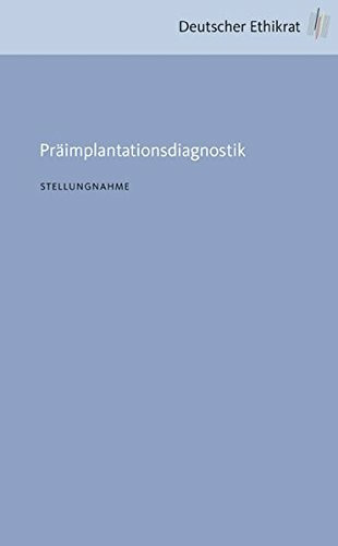 Präimplantationsdiagnostik (Stellungnahme)