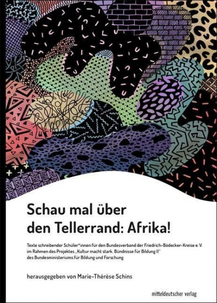 Schau mal über den Tellerrand: Afrika!