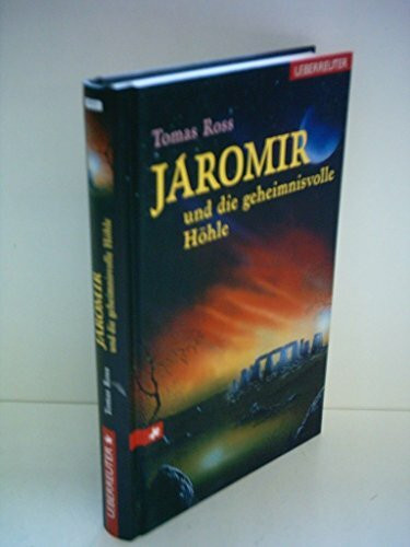 Jaromir und das Rätsel der Ringe / Jaromir und die geheimnisvolle Höhle