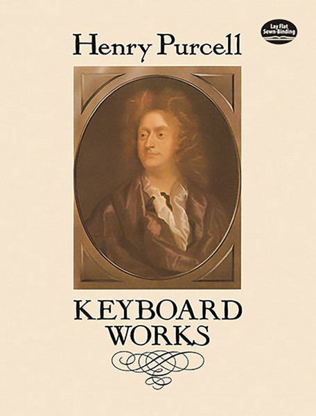 Keyboard Works. (Dover Classical Piano Music)