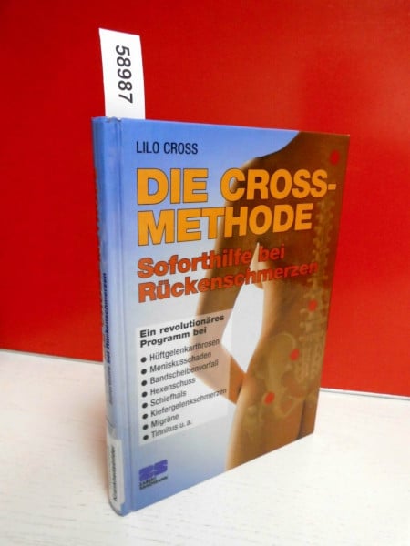 Die Cross-Methode: Soforthilfe bei Rückenschmerzen (Kochen - Die neue grosse Schule)
