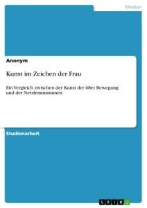 Kunst im Zeichen der Frau