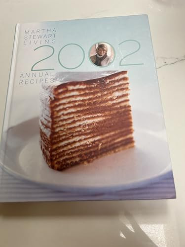 Martha Stewart Living Annual Recipes 2002