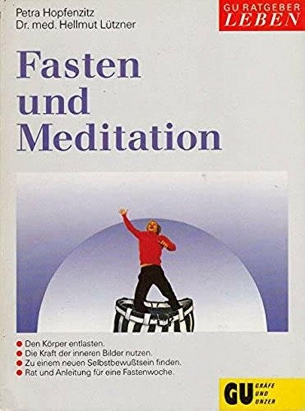 Fasten und Meditation