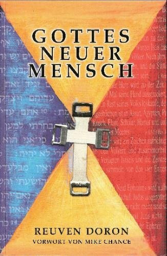 Gottes neuer Mensch