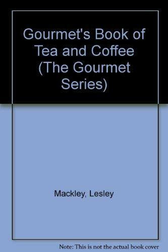 GOURMET TEA AND COFFEE