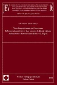 Jahrbuch für europäische Verwaltungsgeschichte 16. Annuaire d'Histoire Administrative Européenne, Vo