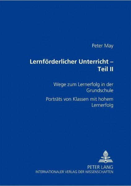 Lernförderlicher Unterricht - Teil II