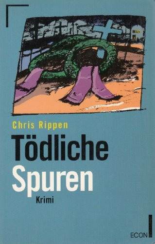 Tödliche Spuren. ( ECON Krimi)