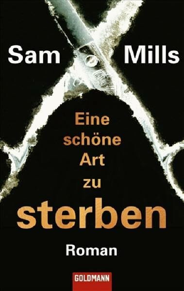 Eine schöne Art zu sterben: Roman. Deutsche Erstausgabe