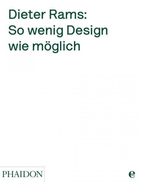Dieter Rams: So wenig Design wie möglich