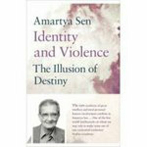 Identity and Violence (The Illusion of Destiny)