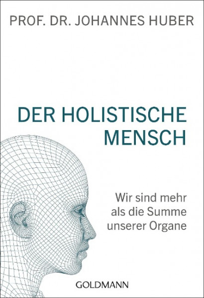 Der holistische Mensch