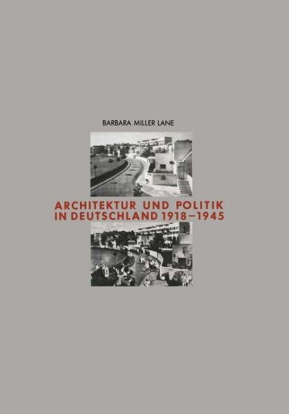 Architektur und Politik in Deutschland 1918¿1945