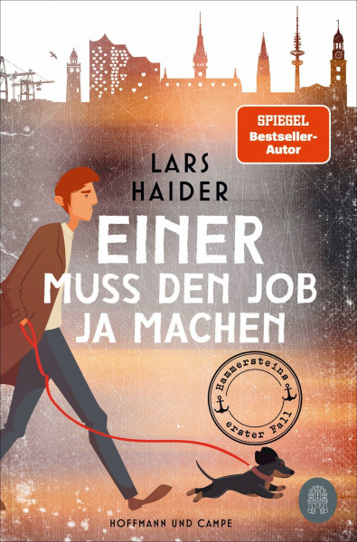 Einer muss den Job ja machen: Hammersteins erster Fall | »Höchst unterhaltsam und bis zum Schluss spannend geschrieben!« (dpa) (Hammerstein ermittelt, Band 1)