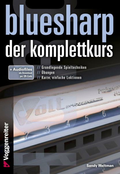 Bluesharp - Der Komplettkurs (CD): Leg' sofort los - ohne Noten! Für Mundharmonikas in C-Stimmung