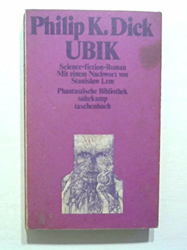 UBIK. Science Fiction Roman (Phantastische Bibliothek, Band 15)