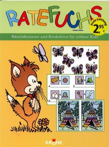 Ratefuchs: Rätselabenteuer und Knobeleien für schlaue Kids