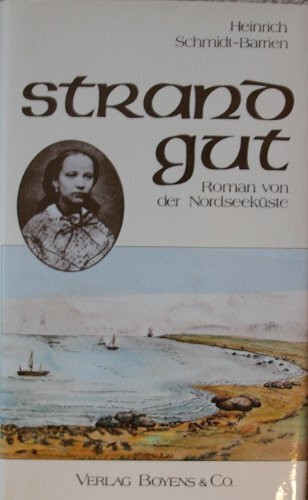 Strandgut: Roman von der Nordseeküste