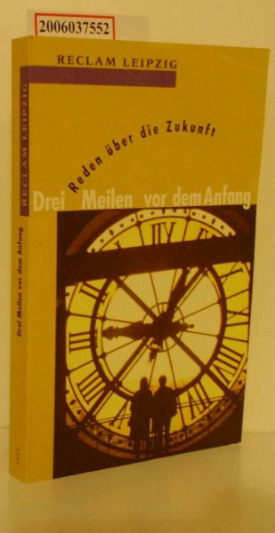 Drei Meilen vor dem Anfang